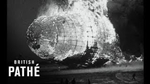 Hindenburg Disaster Newsreel Footage