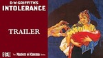Intolerance Trailer