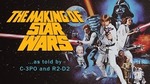 The Making of Star Wars