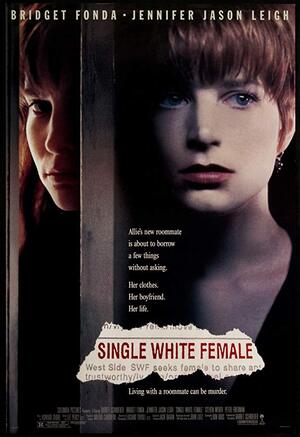 Single White Female Full Movie Online Free