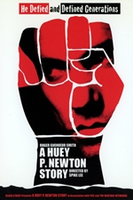 A Huey P. Newton Story