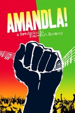 Amandla!: A Revolution in Four-Part Harmony