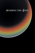 Bending the Light