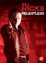 Bill Hicks: Relentless