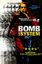 Bomb the System