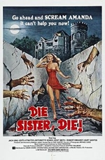 Die Sister, Die!