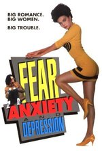 Fear, Anxiety & Depression
