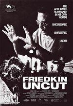 Friedkin Uncut