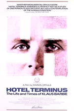 Hotel Terminus: The Life and Times of Klaus Barbie