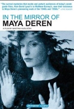 In the Mirror of Maya Deren