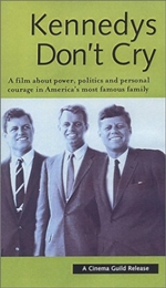 Kennedys Don't Cry