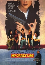 Mi Vida Loca