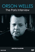 Orson Welles: The Paris Interview