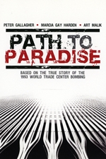 Path to Paradise: The Untold Story of the World Trade Center Bombing