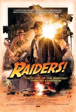 Raiders!: The Story of the Greatest Fan Film Ever Made