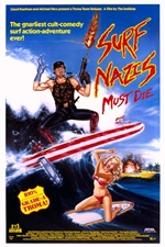 Surf Nazis Must Die