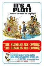 The Russians Are Coming, the Russians Are Coming