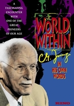 The World Within: C.G. Jung in His Own Words